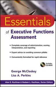 Essentials of Executive Functions Assessment (Essentials of Psychological Assessment) 