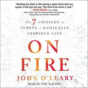 «On Fire» by John O’Leary