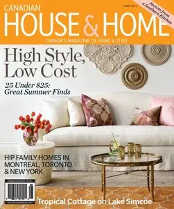 Canadian House and Home - June 2010 (Repost)