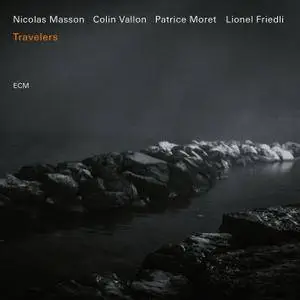 Nicolas Masson Quartet - Travelers (2018)