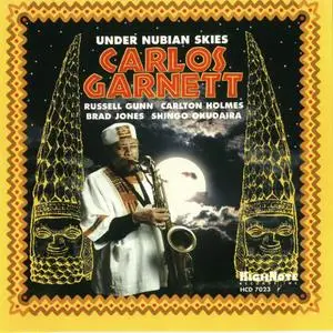 Carlos Garnett - Under Nubian Skies (1999) {HighNote HCD 7023}