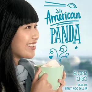 «American Panda» by Gloria Chao