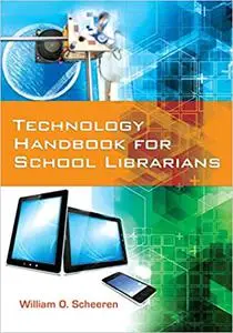 Technology Handbook for School Librarians