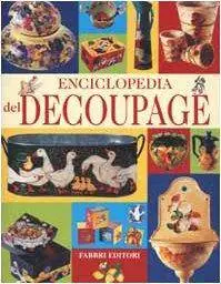 Enciclopedia del découpage(Repost)