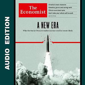 The Economist • Audio Edition • 4 June 2022