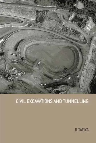 Civil Excavations And Tunnelling