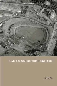 Civil Excavations And Tunnelling