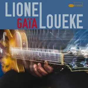 Lionel Loueke - GAÏA (2015)