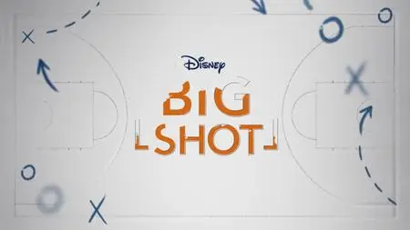 Big Shot S01E01