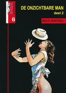 Manara Collectie   06   De Onzichtbare Man   02   Deel 02