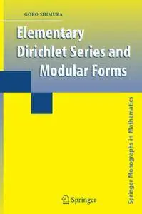 Elementary Dirichlet Series and Modular Forms (Repost)