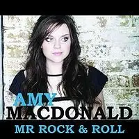 Mr. Rock and Roll - Amy Macdonald - 2007