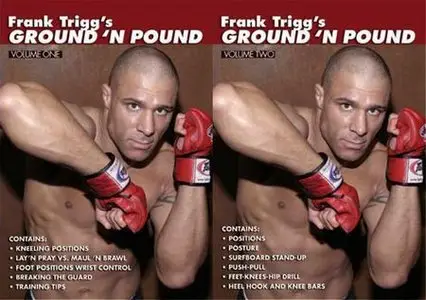 Frank Trigg's Ground 'N Pound