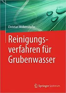 Reinigungsverfahren für Grubenwasser