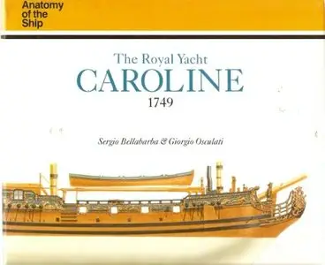 The Royal Yacht Caroline 1749