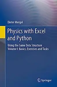 Physics with Excel and Python: Using the Same Data Structure