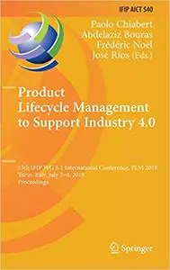 Product Lifecycle Management to Support Industry 4.0 (Repost)