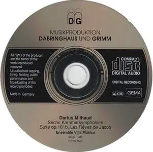 Darius Milhaud - Ensemble Villa Musica - Kammersymphonien No.1-6 (1992, MDG # L 3449) [RE-UP]