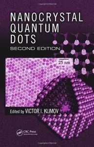Nanocrystal Quantum Dots, Second Edition (repost)