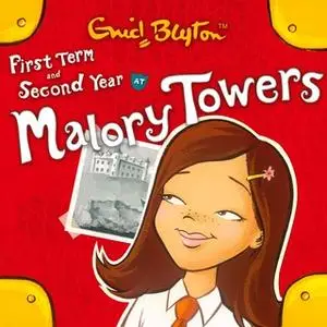 «First Term & Second Form» by Enid Blyton