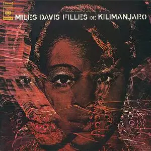 Miles Davis: Nefertiti `67, Sorcerer `67, Filles de Kilimanjaro `68 (1969)
