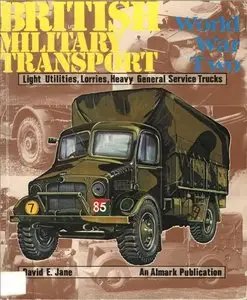 British Military Transport World War Two