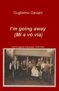 I’m going away – Mi a vó via