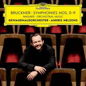 Gewandhausorchester Leipzig - Bruckner Symphonies Nos. 0-9 – Wagner Orchestral Music (2023) [Official Digital Download 24/192]