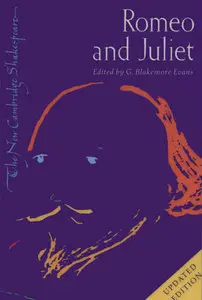 William Shakespeare, "Romeo and Juliet" (The New Cambridge Shakespeare, Updated Edition)