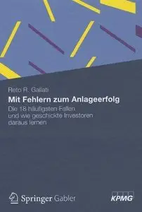 Mit Fehlern zum Anlageerfolg: Die 18 häufigsten Fallen und wie geschickte Investoren daraus lernen (Repost)