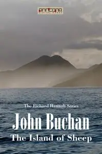 «The Island of Sheep» by John Buchan
