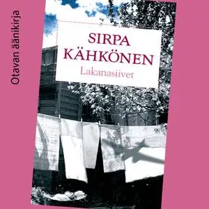«Lakanasiivet» by Sirpa Kähkönen