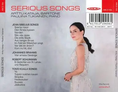 Arttu Kataja, Pauliina Tukiainen - Serious Songs: Sibelius, Brahms, Schumann, Kuula (2020)