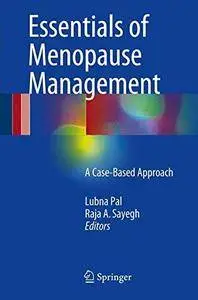 Essentials of Menopause Management: A Case-Based Approach [Repost]