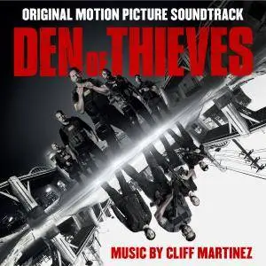 Cliff Martinez - Den of Thieves (Original Motion Picture Soundtrack) (2018)