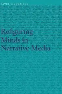 Refiguring Minds in Narrative Media