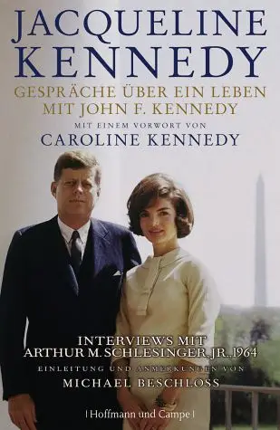 Gespräche über ein Leben mit John F. Kennedy