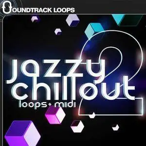Soundtrack Loops Jazzy Chillout 2 ACiD WAV MiDi