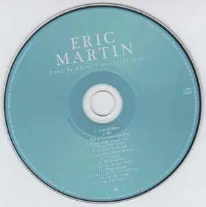 Eric Martin - Love Is Alive: Works Of 1985-2010 (2010)