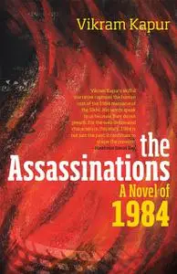 «The Assassinations» by Vikram Kapur