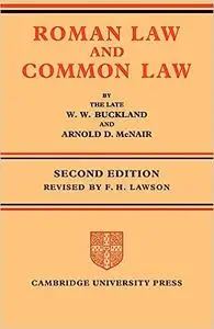 Roman Law and Common Law: A Comparison in Outline Ed 2
