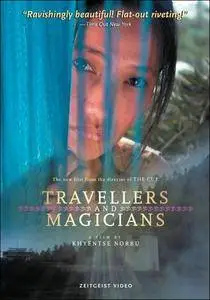 Travellers and Magicians (2003)