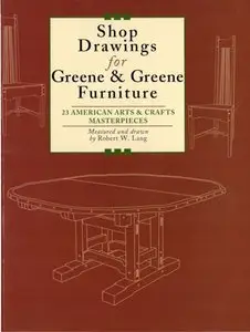 Shop Drawings for Greene & Greene Furniture
