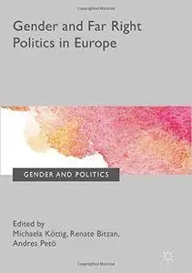 Gender and Far Right Politics in Europe