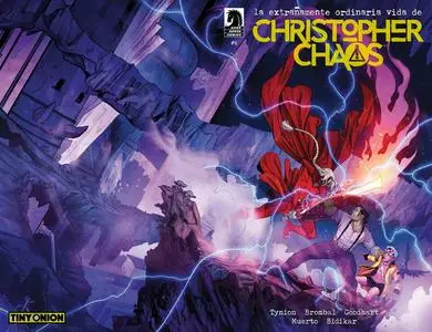 La extrañamente ordinaria vida de Christopher Chaos Tomos 6 - 8