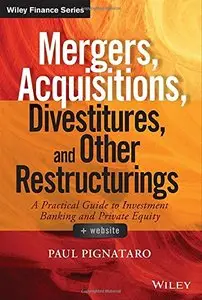 Mergers, Acquisitions, Divestitures, and Other Restructurings