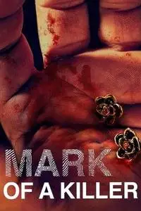 Mark of a Killer S03E07