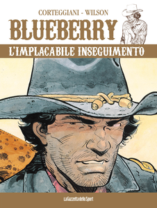 Blueberry - Volume 39 - L'implacabile Inseguimento