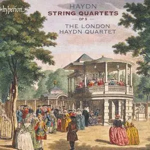 The London Haydn Quartet - Haydn: String Quartets, Op. 9 (2007)