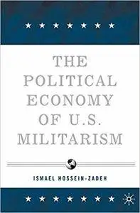 Political Economy of U.S. Militarism (Repost)